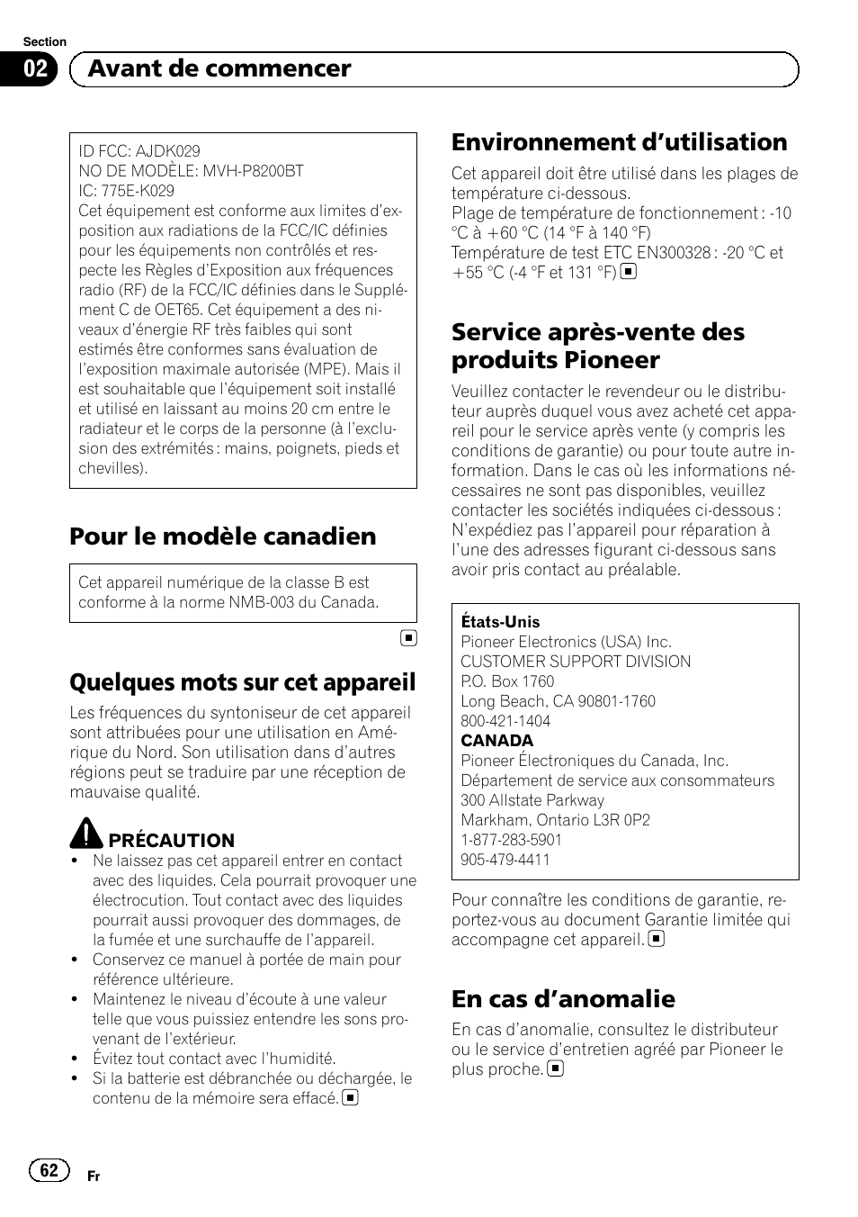 Avant de commencer pour le modèle canadien, Quelques mots sur cet appareil, Environnement d | Utilisation 62, Service après-vente des produits pioneer, En cas d, Anomalie 62, Pour le modèle canadien, Environnement d ’utilisation, En cas d ’anomalie | Pioneer MVH-P8200BT User Manual | Page 62 / 184