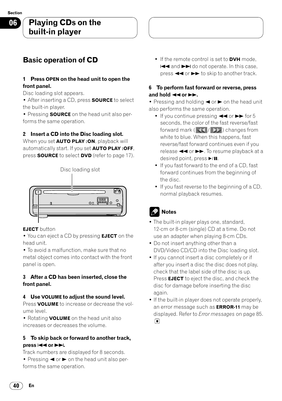 Basic operation of cd 40, Playing cds on the built-in player, Basic operation of cd | Pioneer Super Tuner III DVH-P7050 User Manual | Page 40 / 104