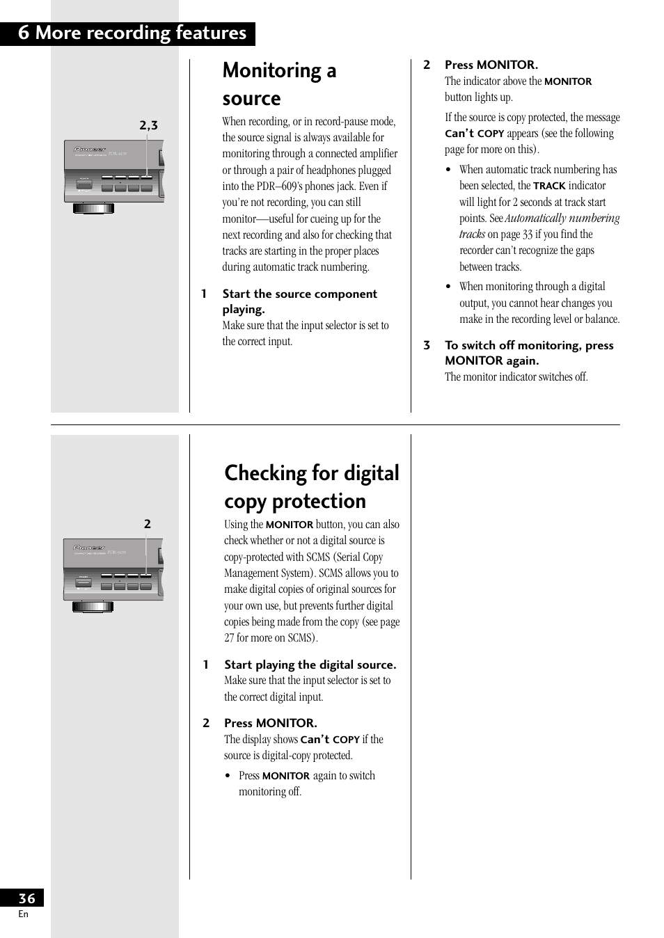 Monitoring a source, Checking for digital copy protection, 6 more recording features | Pioneer PDR-609 User Manual | Page 36 / 44