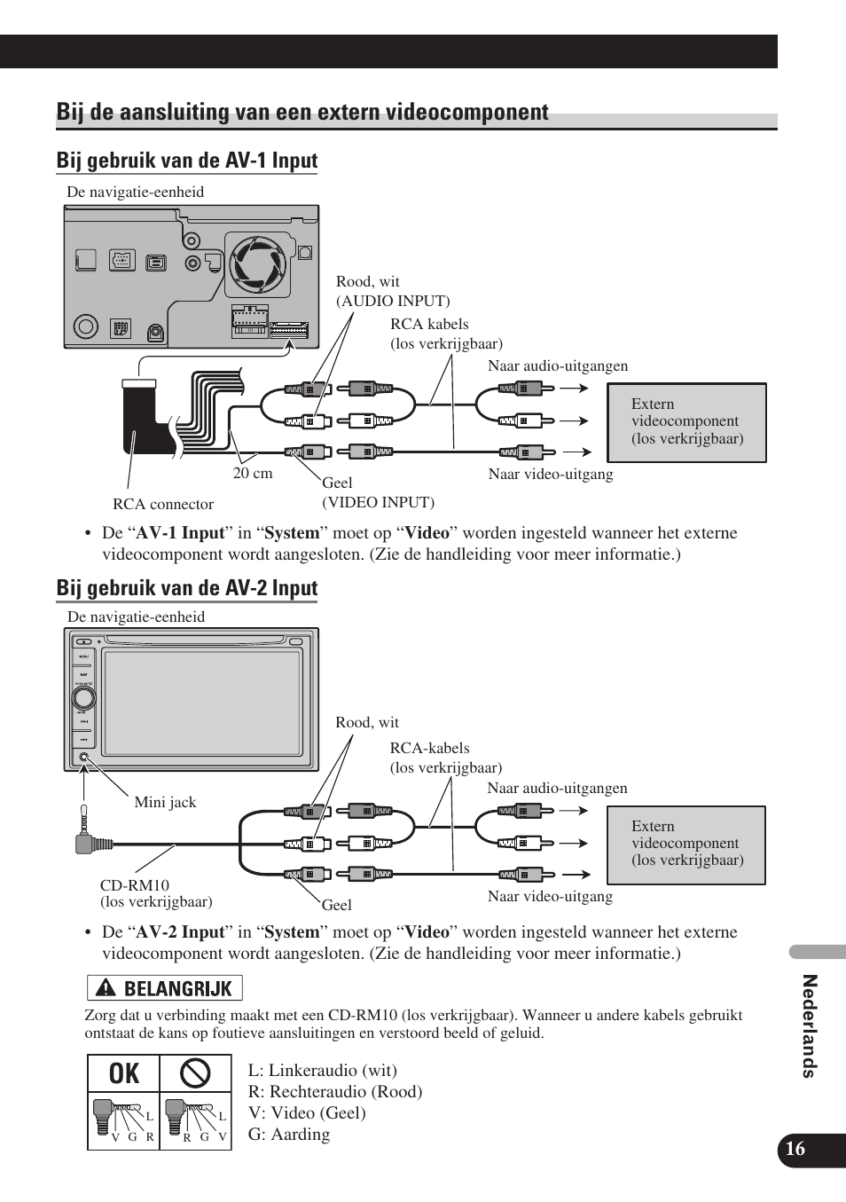Bij de aansluiting van een extern, Videocomponent, Bij gebruik van de av-1 input | Bij gebruik van de av-2 input, Bij de aansluiting van een extern videocomponent | Pioneer AVIC-D3 User Manual | Page 157 / 169