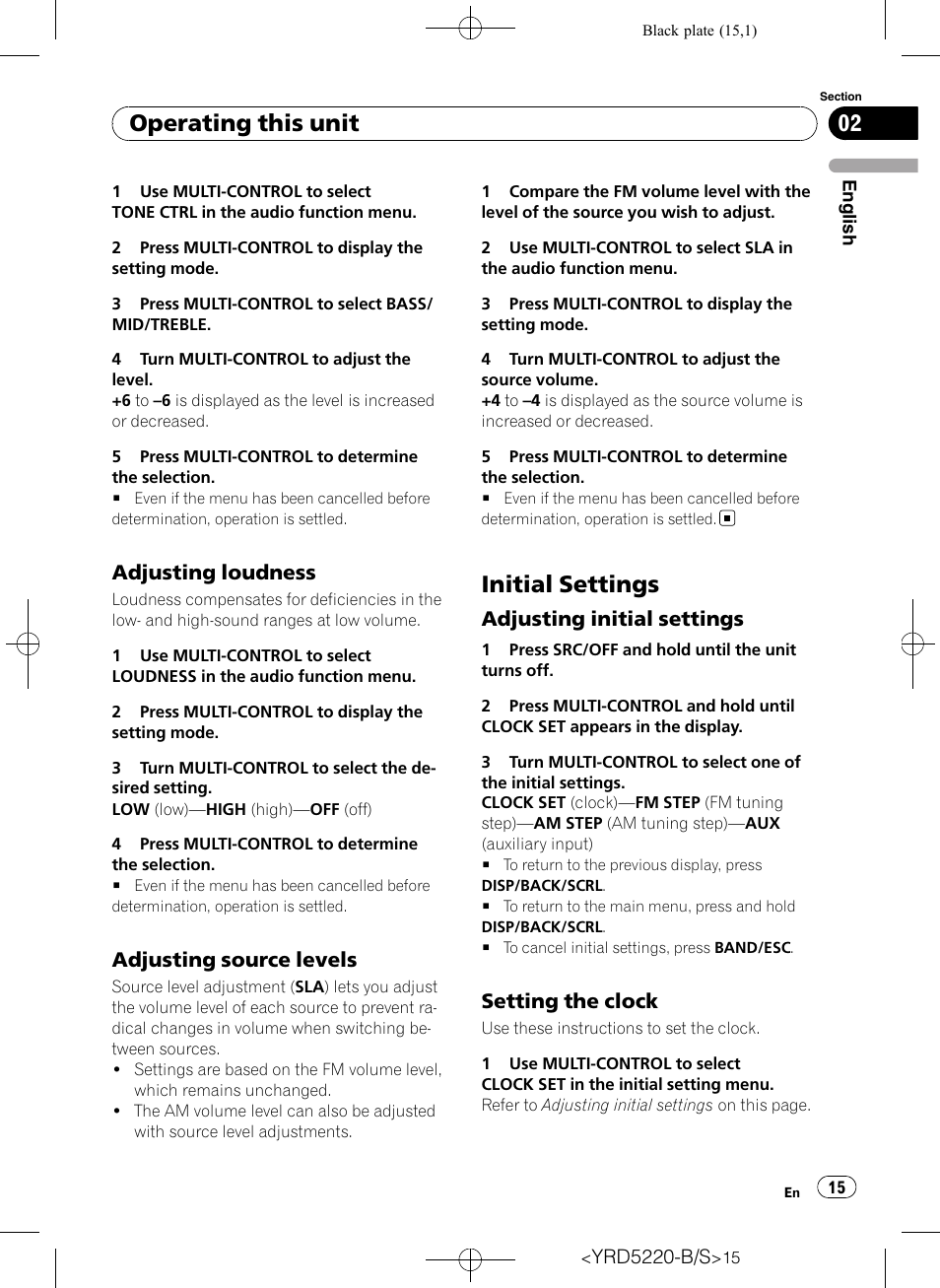 Adjusting loudness 15, Adjusting source levels 15, Initial settings | Adjusting initial settings 15, Setting the clock 15, Operating this unit, Adjusting loudness, Adjusting source levels, Adjusting initial settings, Setting the clock | Pioneer Super Tuner III D DEH-2150UB User Manual | Page 15 / 128