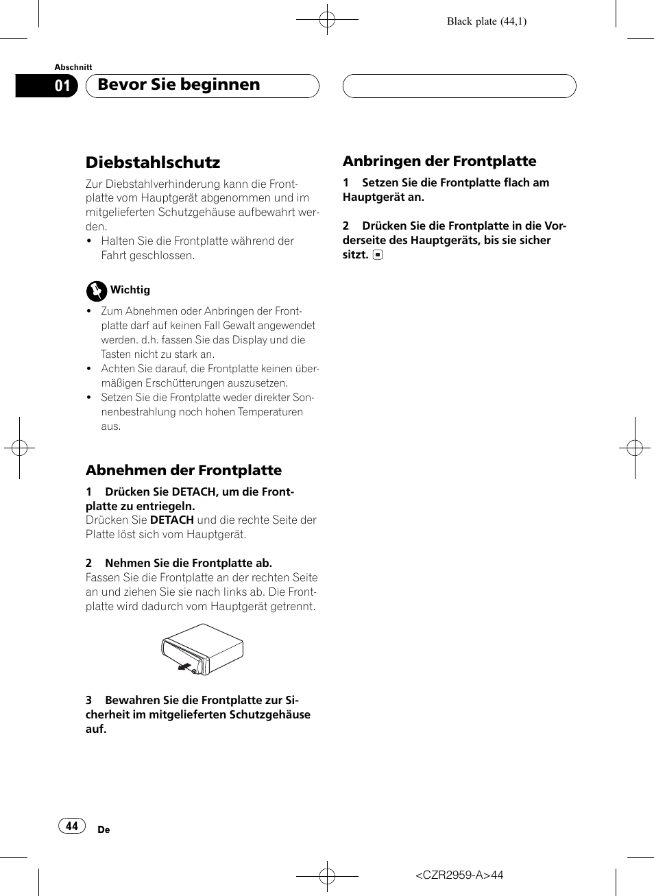 Diebstahlschutz 44, Abnehmen der frontplatte 44, Anbringen der frontplatte 44 | Diebstahlschutz, Bevor sie beginnen, Abnehmen der frontplatte, Anbringen der frontplatte | Pioneer KEH-P2030R User Manual | Page 44 / 64