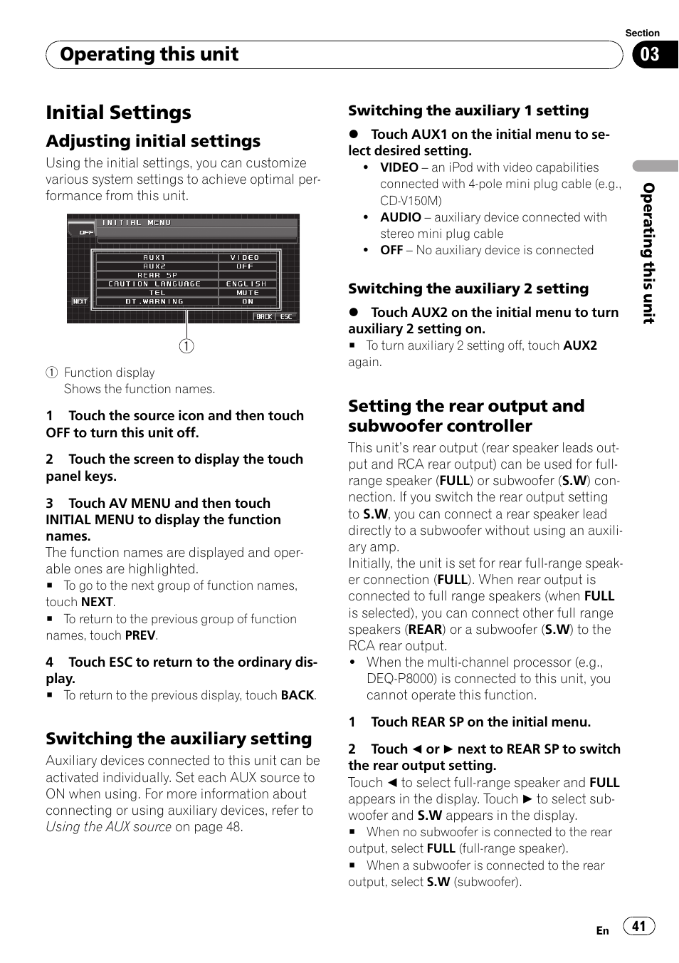 Initial settings, Adjusting initial settings 41, Switching the auxiliary setting 41 | Setting the rear output and subwoofer, Controller, Switching the, Operating this unit, Adjusting initial settings, Switching the auxiliary setting, Setting the rear output and subwoofer controller | Pioneer AVH-P5000DVD User Manual | Page 41 / 103