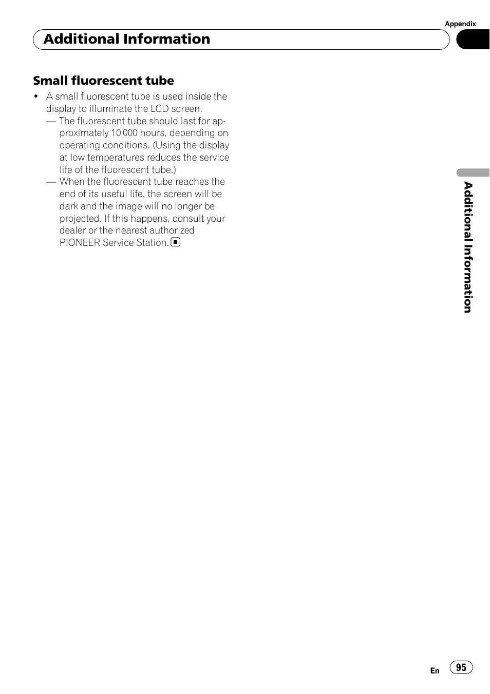 Small fluorescent tube 95, Additional information | Pioneer AVH-P5000DVD User Manual | Page 95 / 103