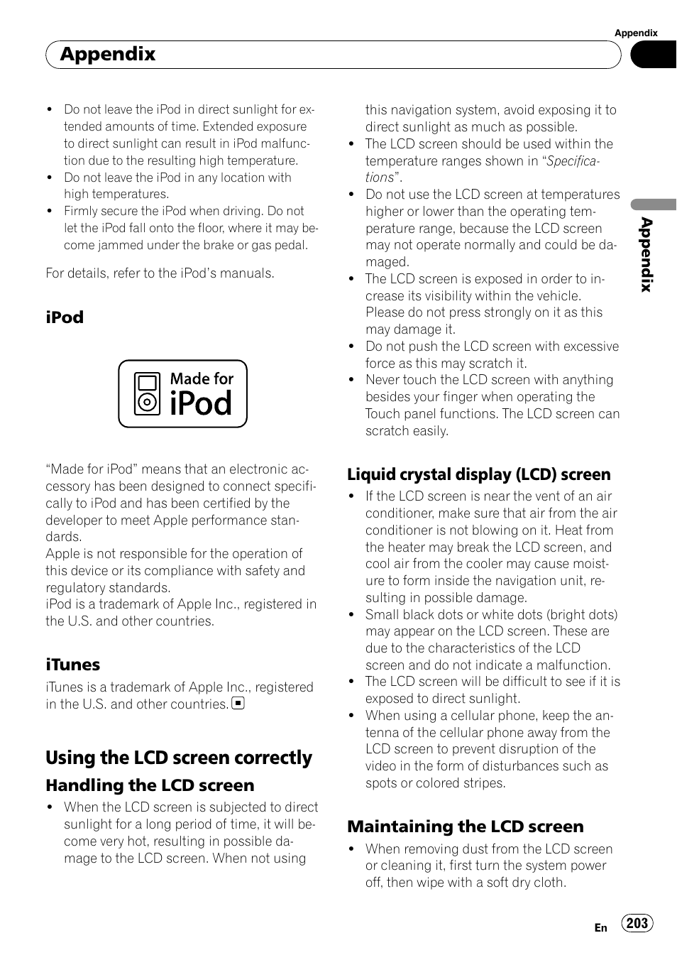 Ipod 203, Itunes 203, Using the lcd screen correctly | Handling the lcd screen 203, Liquid crystal display (lcd), Screen, Maintaining the lcd screen 203, Appendix, Ipod, Itunes | Pioneer AVIC-X9115BT User Manual | Page 203 / 215