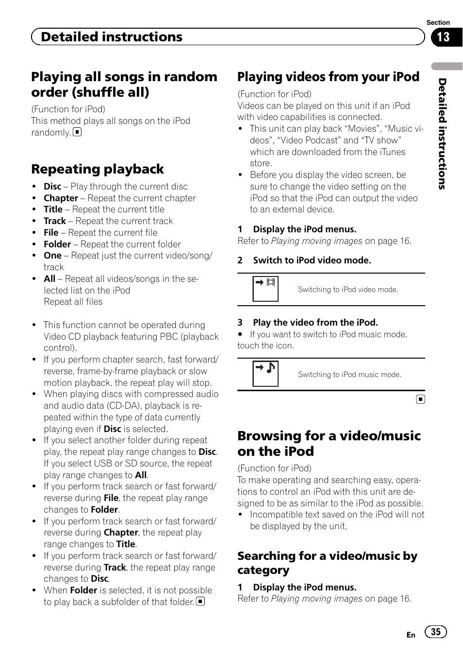 Playing all songs in random order (shuffle, All), Repeating playback | Playing videos from your ipod, Browsing for a video/music on the ipod, Playing all songs in random order (shuffle all), Detailed instructions, Searching for a video/music by category | Pioneer AVH-P4200DVD User Manual | Page 35 / 96