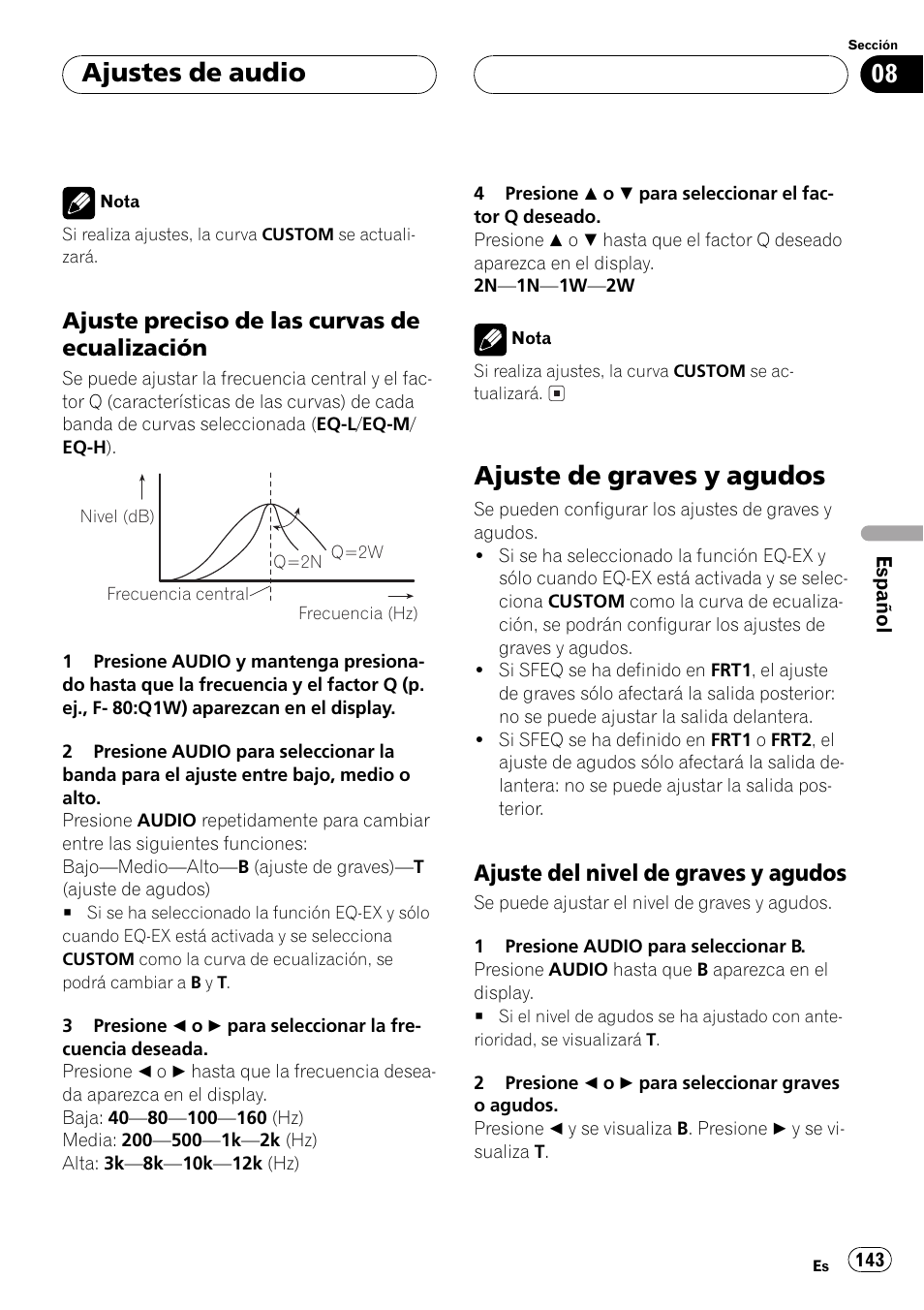 Ajuste preciso de las curvas de, Ecualización 143, Ajuste de graves y agudos 143 | Ajuste del nivel de graves y, Agudos 143, Ajuste de graves yagudos, Ajustes de audio, Ajuste preciso de las curvas de ecualización, Ajuste del nivel de graves yagudos | Pioneer DEH-P5500MP User Manual | Page 143 / 160