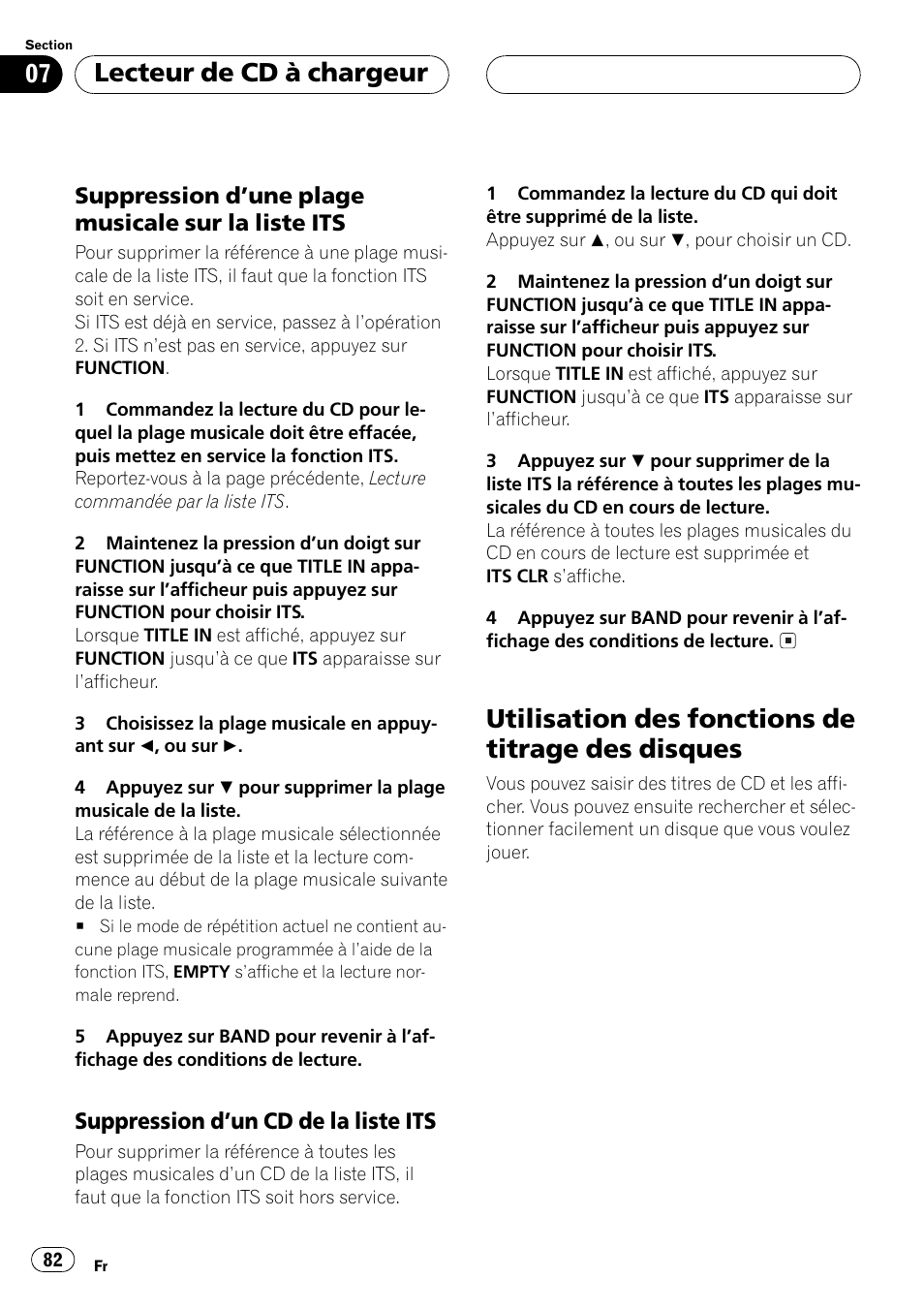 Suppression dune plage musicale sur, La liste its 82, Suppression dun cd de la liste | Its 82, Utilisation des fonctions de titrage des, Disques 82, Utilisation des fonctions de titrage des disques, Lecteur de cd à chargeur | Pioneer DEH-P5500MP User Manual | Page 82 / 160