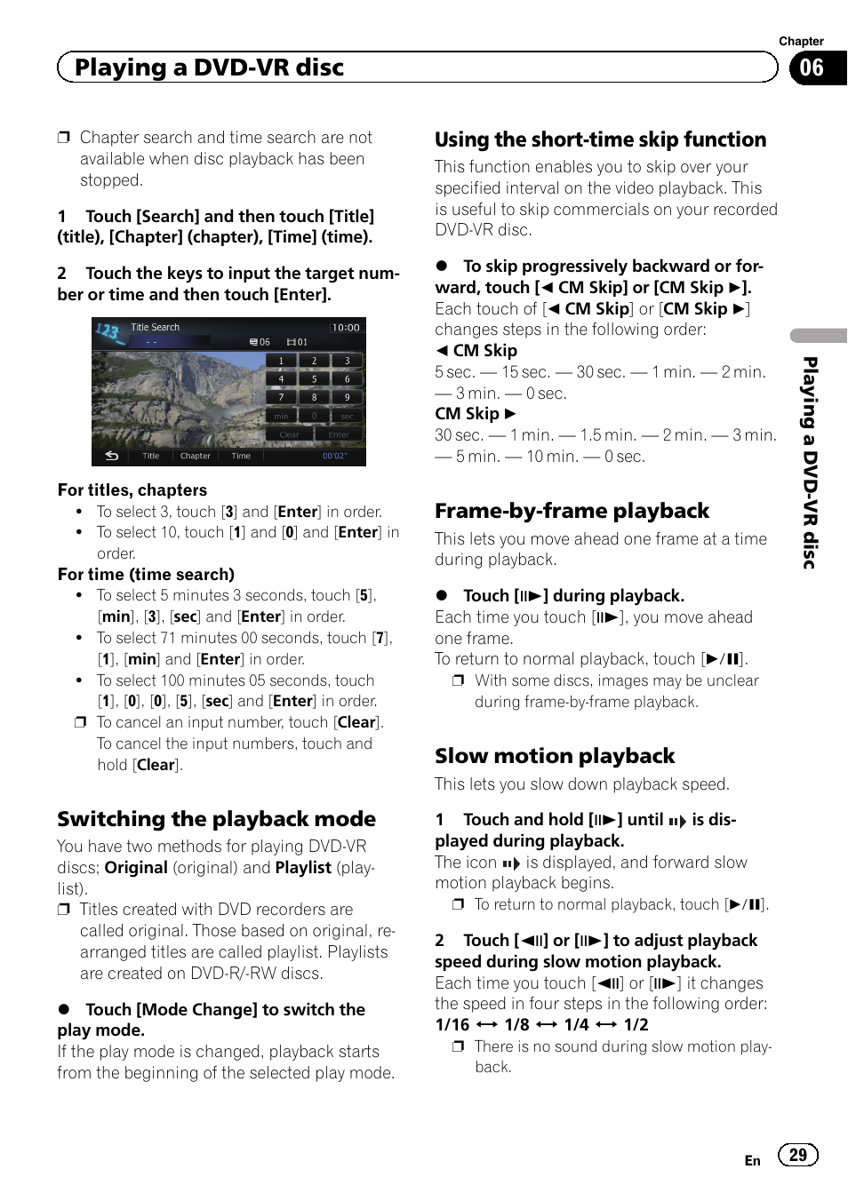 Switching the playback mode 29, Using the short-time skip function 29, Frame-by-frame playback 29 | Slow motion playback 29, Switching the play, Using the short-time, Frame-by-frame play, Slow motion playback, Playing a dvd-vr disc, Switching the playback mode | Pioneer CNSD-110FM User Manual | Page 29 / 32