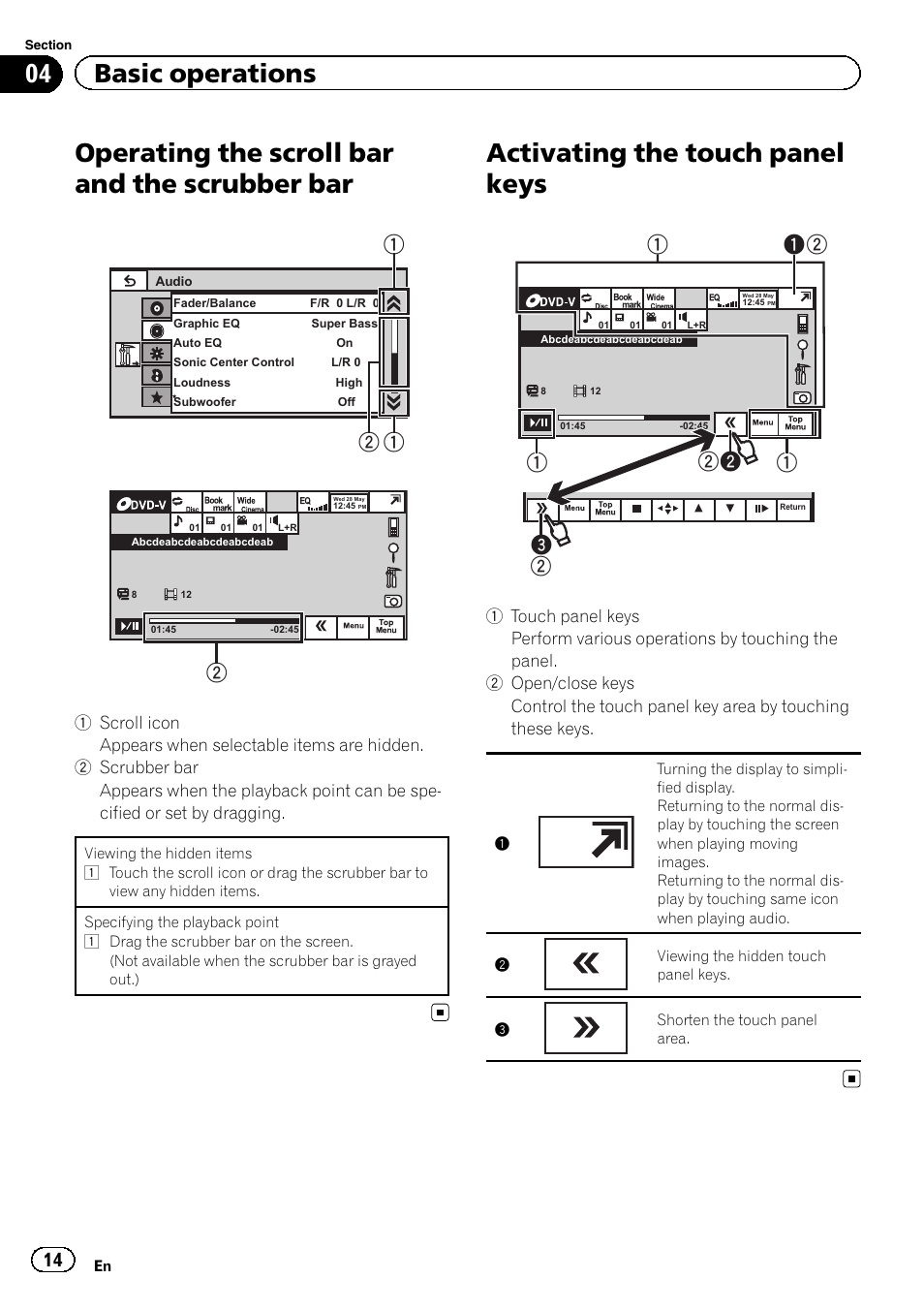 Operating the scroll bar and the scrubber, Activating the touch panel keys, Operating the scroll bar and the scrubber bar | 04 basic operations | Pioneer AVH P4300DVD User Manual | Page 14 / 108
