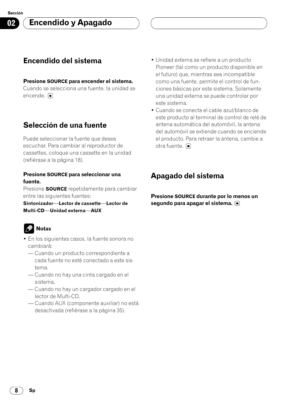 Encendido y apagado, Encendido del sistema, Selección de una fuente | Apagado del sistema | Pioneer KEH-P6020RB User Manual | Page 46 / 116
