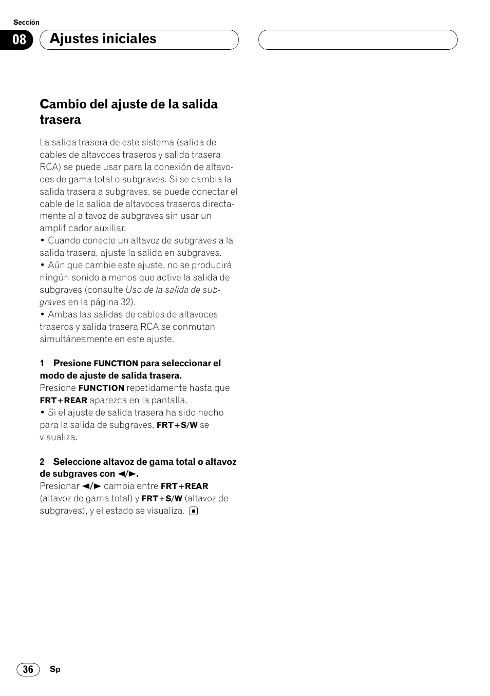Cambio del ajuste de la salida trasera 36, Ajustes iniciales, Cambio del ajuste de la salida trasera | Pioneer KEH-P6020RB User Manual | Page 74 / 116