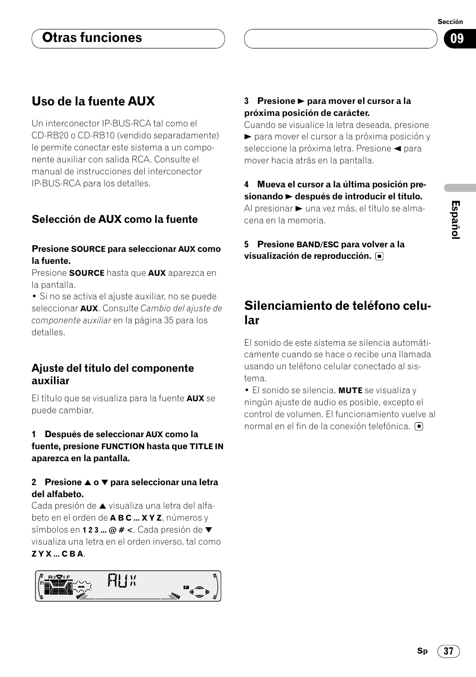Otras funciones uso de la fuente aux 37, Auxiliar 37, Silenciamiento de teléfono celular 37 | Otras funciones, Uso de la fuente aux, Silenciamiento de teléfono celu- lar | Pioneer KEH-P6020RB User Manual | Page 75 / 116