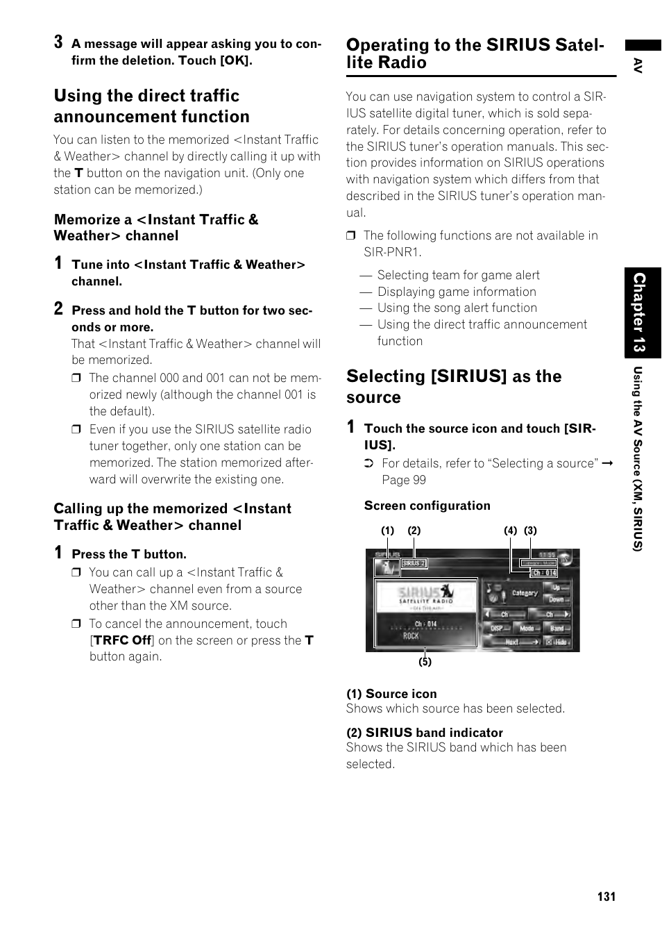 Using the direct traffic announcement, Function 131, Operating to the sirius satellite radio 131 | Selecting [sirius] as the source 131, Using the direct traffic announcement function, Operating to the sirius satel- lite radio, Selecting [sirius] as the source | Pioneer AVIC-Z1 User Manual | Page 133 / 207