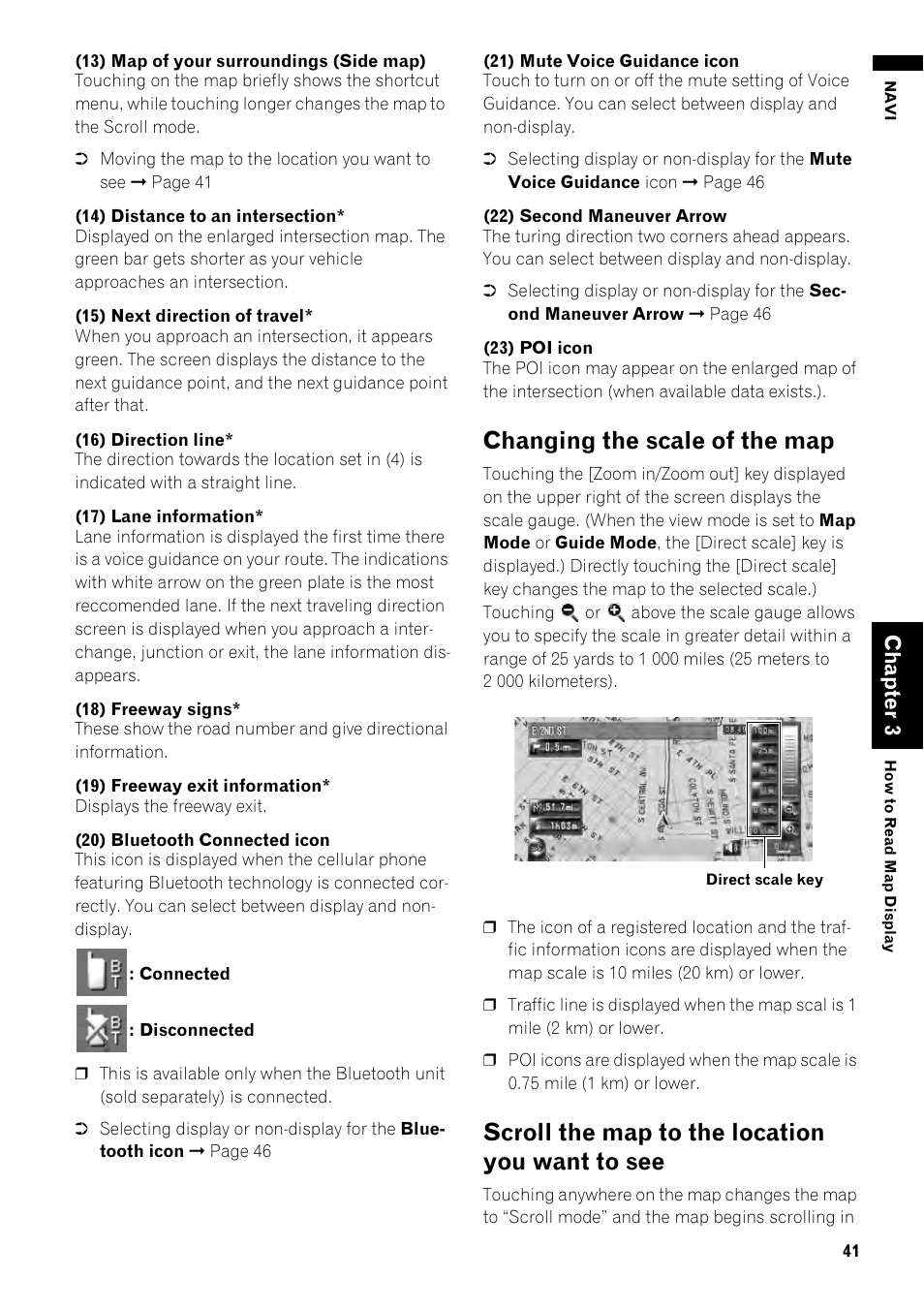 See 42, G the map’s scale, Changing the scale of the map | Scroll the map to the location you want to see, Cha pte r3 | Pioneer AVIC-Z1 User Manual | Page 43 / 207