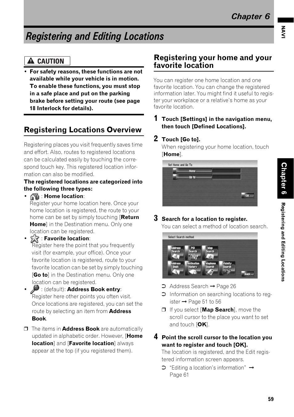 Chapter 6, Registering and editing locations, Location 59 | Registering your home and your favorite loca, Tion, Registering locations overview, Registering your home and your favorite location | Pioneer AVIC-Z1 User Manual | Page 61 / 207