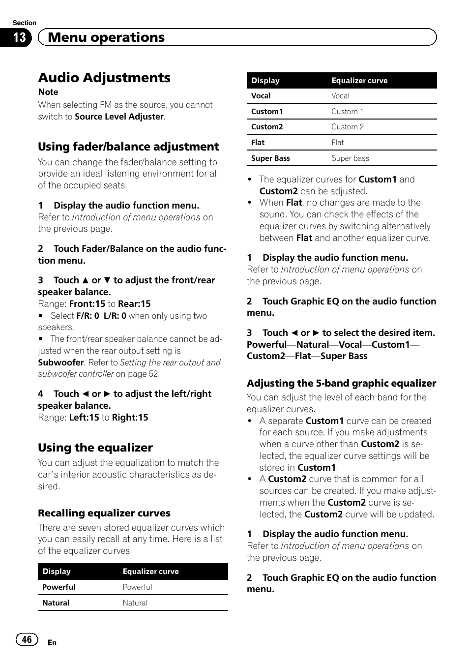 Audio adjustments, 13 menu operations, Using fader/balance adjustment | Using the equalizer | Pioneer AVH-P2300DVD User Manual | Page 46 / 88