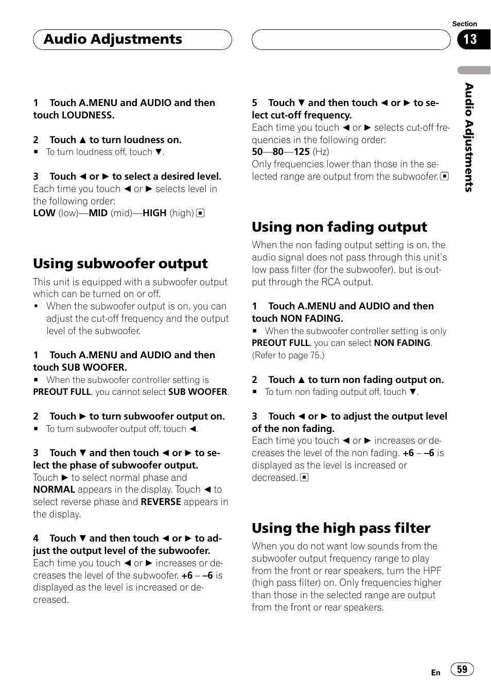 Using subwoofer output, Using non fading output, Using the high pass filter | Audio adjustments | Pioneer Super Tuner III D AVH-P6550DVD User Manual | Page 59 / 96