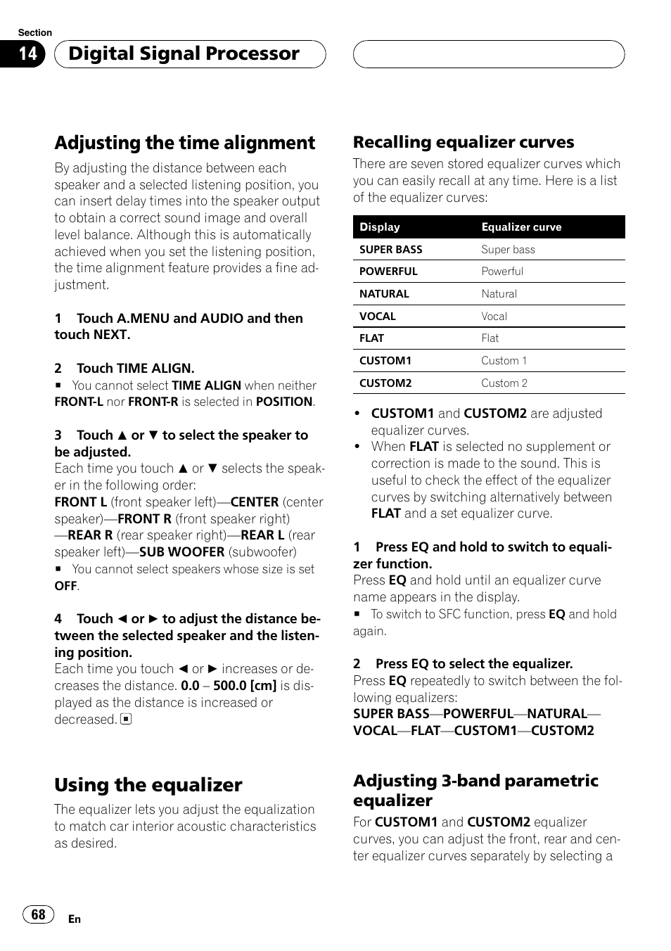 Adjusting the time alignment, Adjusting 3-band parametric equalizer, Using the equalizer | Digitalsignalprocessor, Recalling equalizer curves | Pioneer Super Tuner III D AVH-P6550DVD User Manual | Page 68 / 96