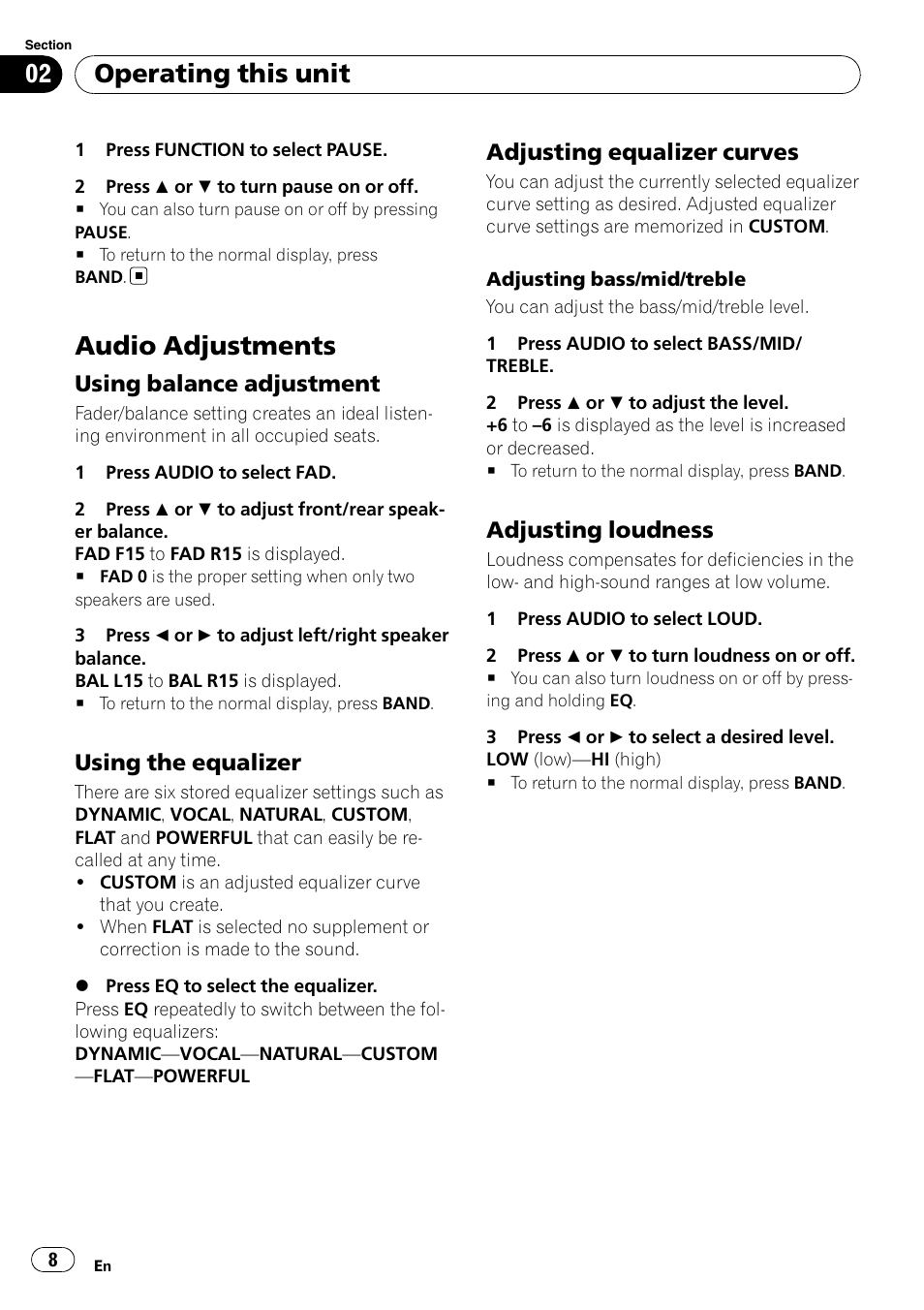 Audio adjustments, Using balance adjustment 8, Using the equalizer 8 | Adjusting equalizer curves 8, Adjusting loudness 8, Operating this unit, Using balance adjustment, Using the equalizer, Adjusting equalizer curves, Adjusting loudness | Pioneer DEH-11E User Manual | Page 8 / 49
