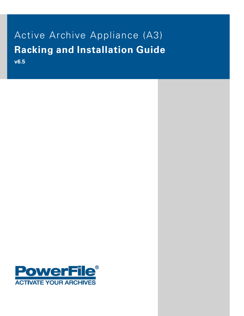 PowerFile Active Archive Appliance A3 User Manual | 76 pages