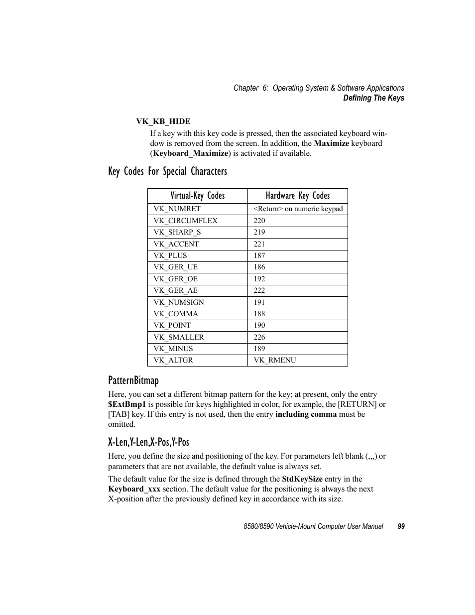 Key codes for special characters patternbitmap, X-len,y-len,x-pos,y-pos | Psion Teklogix Vehicle-Mount Computer 8590 User Manual | Page 125 / 212