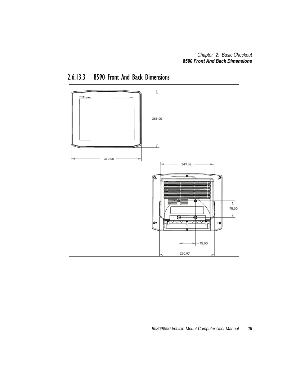 3 8590 front and back dimensions | Psion Teklogix Vehicle-Mount Computer 8590 User Manual | Page 45 / 212