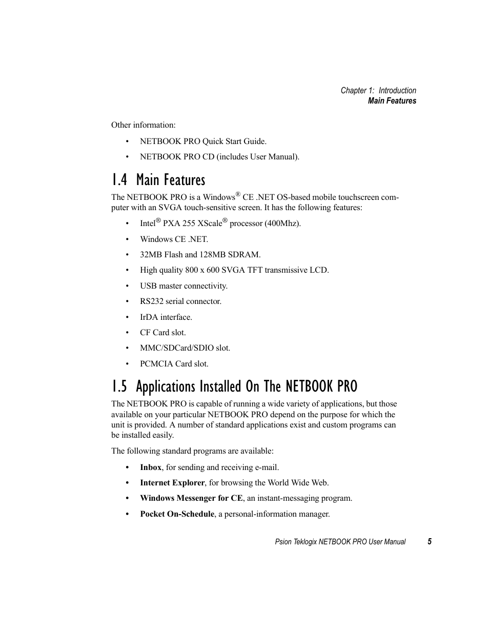 4 main features, 5 applications installed on the netbook pro, Main features | Applications installed on the netbook pro | Psion Teklogix Netbook Pro none User Manual | Page 25 / 172
