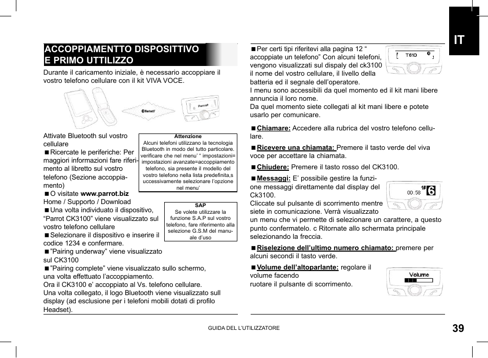 Accoppiamentto disposittivo e primo uttilizzo | Parrot CK3100 User Manual | Page 39 / 80