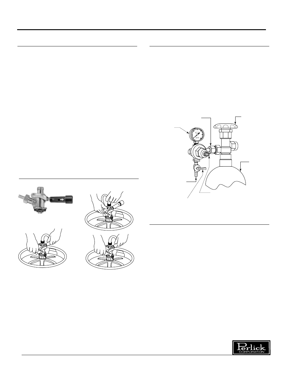 Installation and tapping, Beer disp ensers, Tapping a single valve keg | Connecting the regulator to the co, Cylinder, Adjusting the co, Gas flow | Perlick H Series User Manual | Page 6 / 14