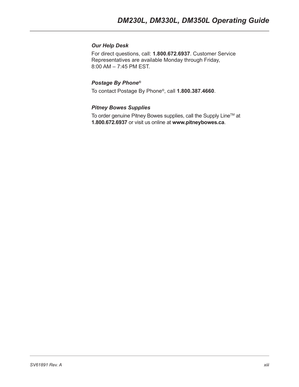 Our help desk, Postage by phone, Pitney bowes supplies | Pitney Bowes DM230L User Manual | Page 14 / 158