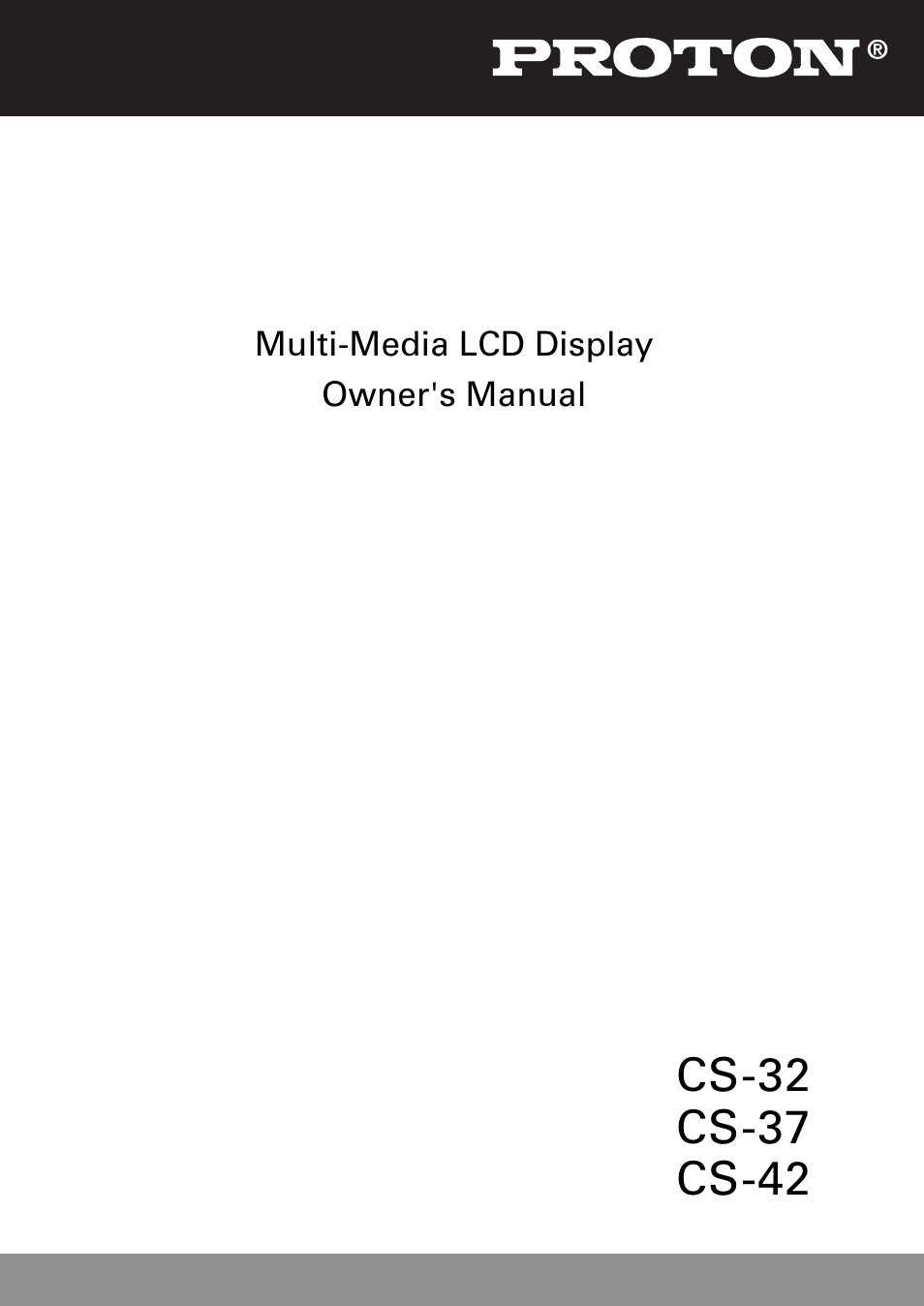 Proton CS-32 User Manual | 63 pages