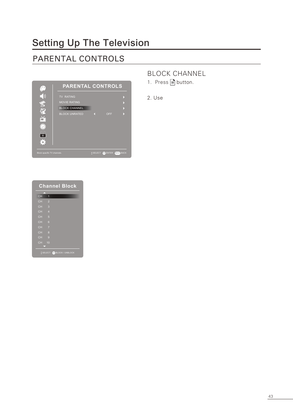 Setting up the television, Parental controls, Block channel | Channel block, Press button. 2. use | Proton CS-32 User Manual | Page 44 / 63