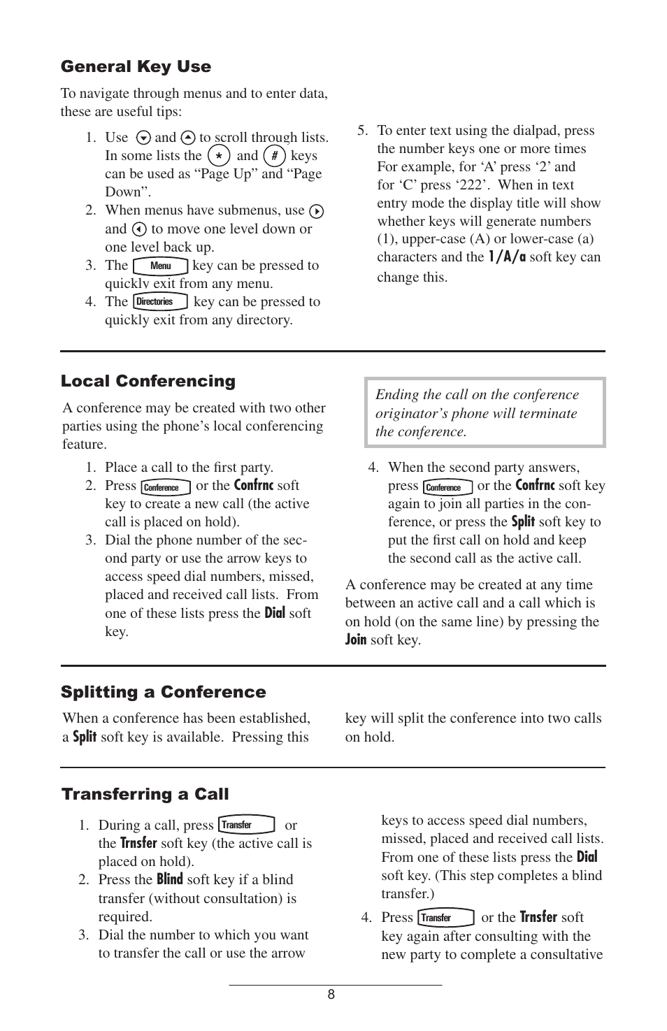 General key use, Local conferencing, Splitting a conference | Transferring a call | Polycom SOUNDPOINT IP 600 SIP 1.6.X User Manual | Page 11 / 29