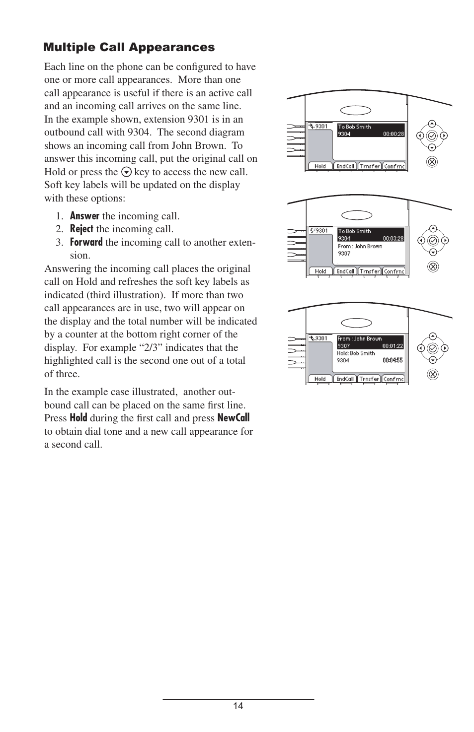 Multiple call appearances | Polycom SOUNDPOINT IP 600 SIP 1.6.X User Manual | Page 17 / 29