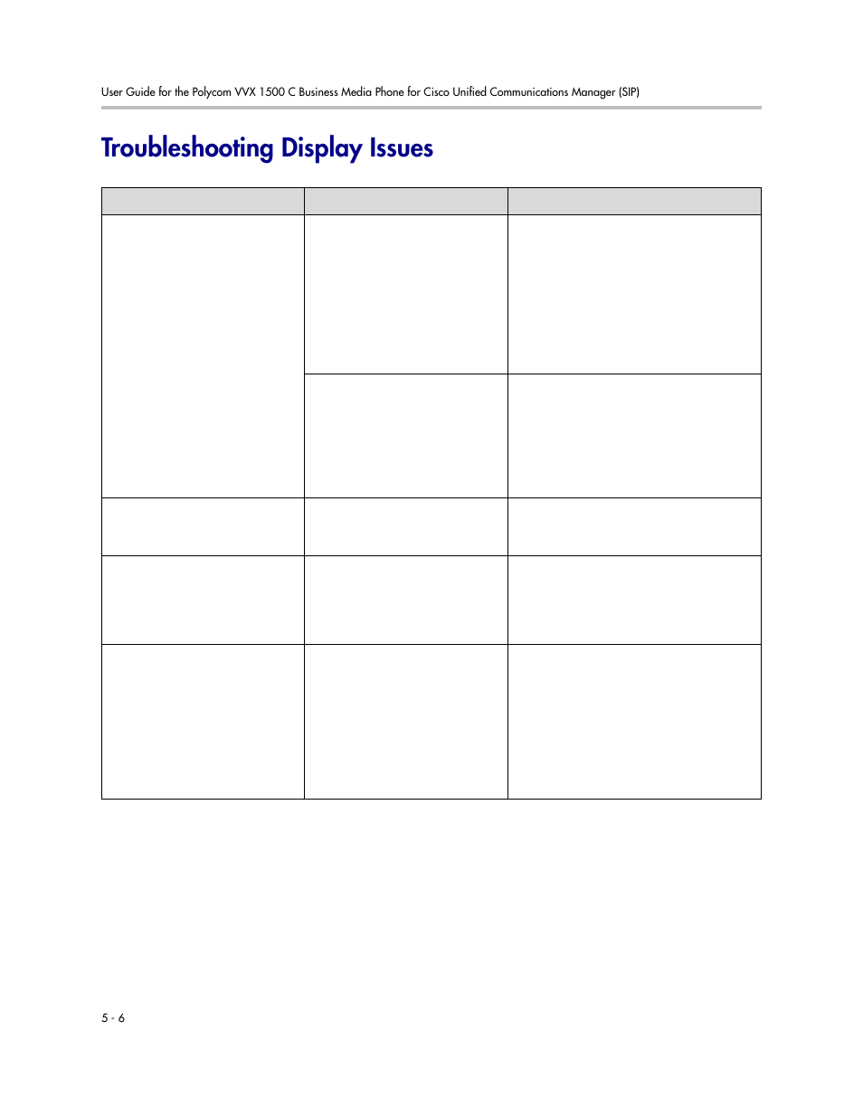 Troubleshooting display issues, Troubleshooting display issues -6 | Polycom VVX 1500 C Business Media Phone for Cisco Unified Communications Manager (SIP) User Manual | Page 178 / 192