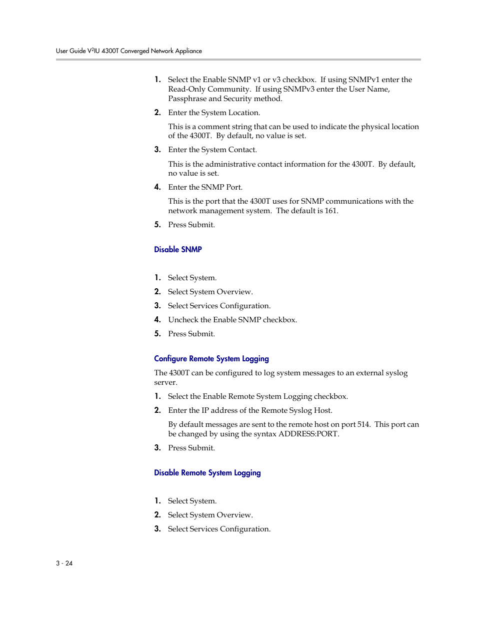 Disable snmp, Configure remote system logging, Disable remote system logging | Polycom 4300T User Manual | Page 42 / 118