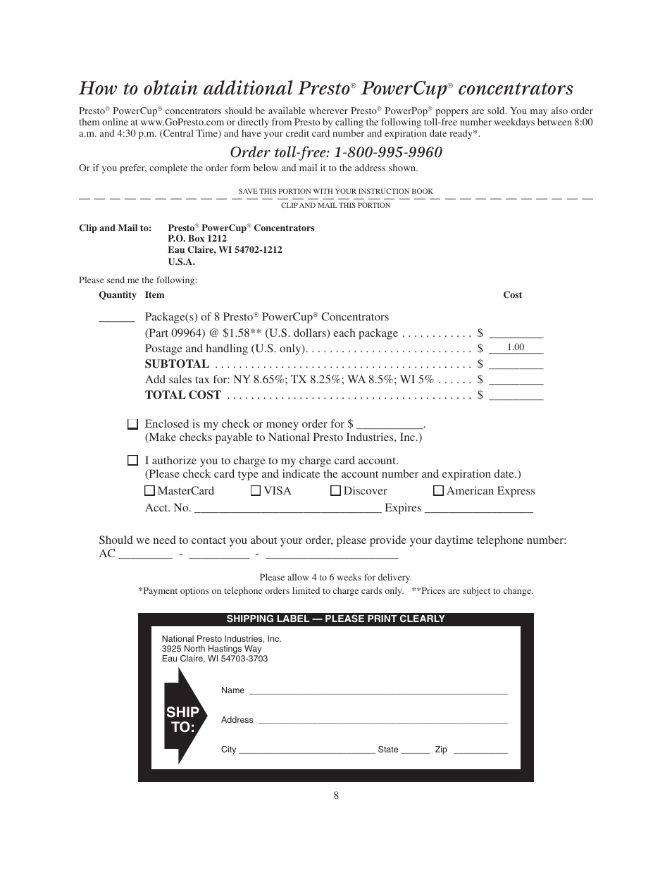 How to obtain additional presto, Powercup, Concentrators | Presto multi-poppe User Manual | Page 8 / 8