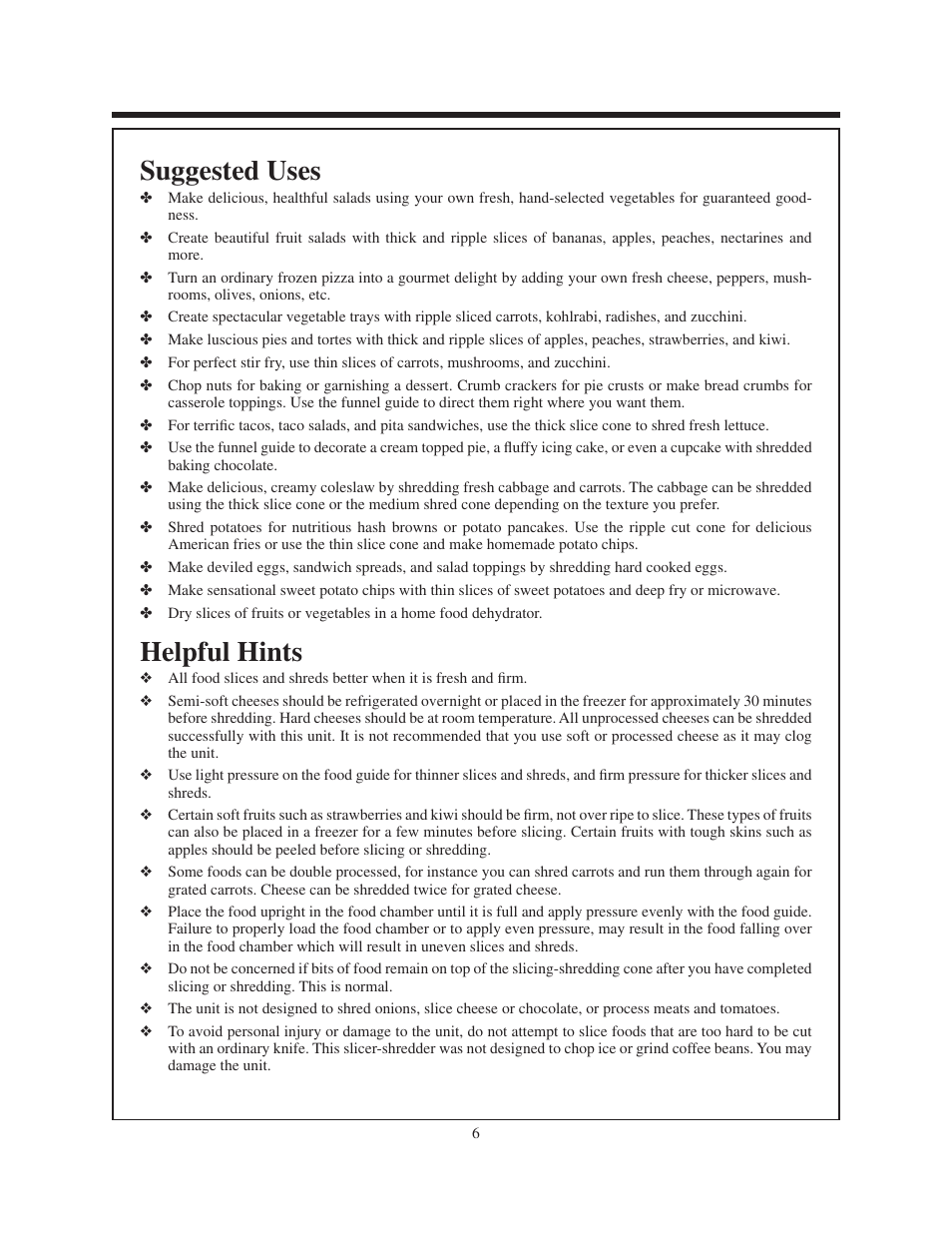 Suggested uses, Helpful hints | Presto electric slicer-shredder User Manual | Page 6 / 8