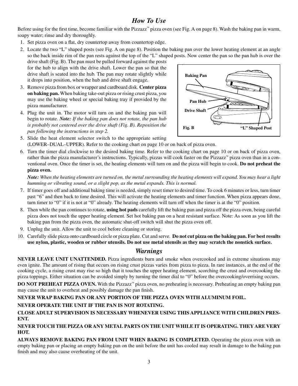 How to use, Warnings | Presto Pizzazz Oven User Manual | Page 3 / 6