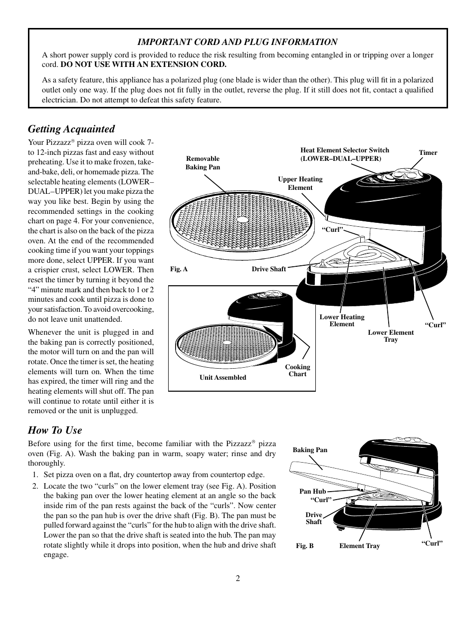 Getting acquainted, How to use | Presto Kitchen Utensil User Manual | Page 2 / 6