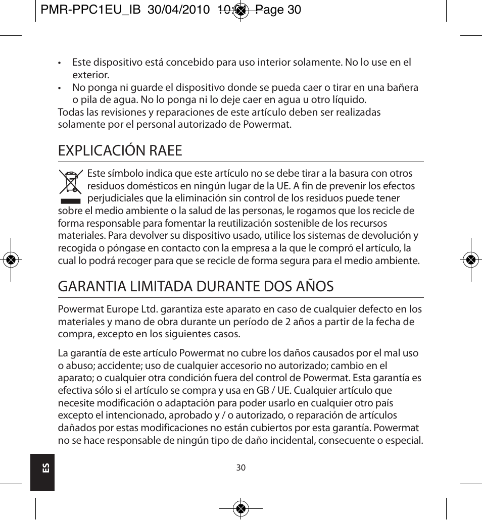 Explicación raee, Garantia limitada durante dos años | Powermatic POWERMAT PMR-PPC1EU_IB User Manual | Page 30 / 44