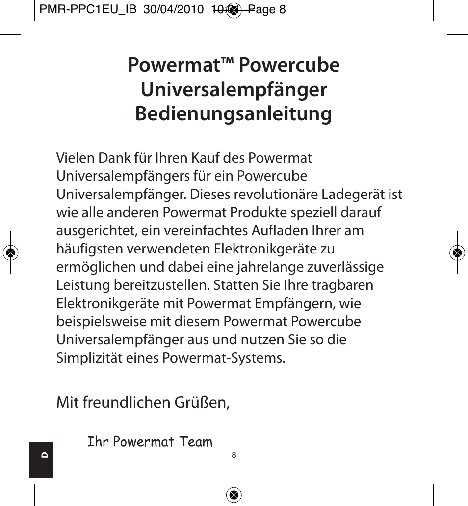 Mit freundlichen grüßen | Powermatic POWERMAT PMR-PPC1EU_IB User Manual | Page 8 / 44