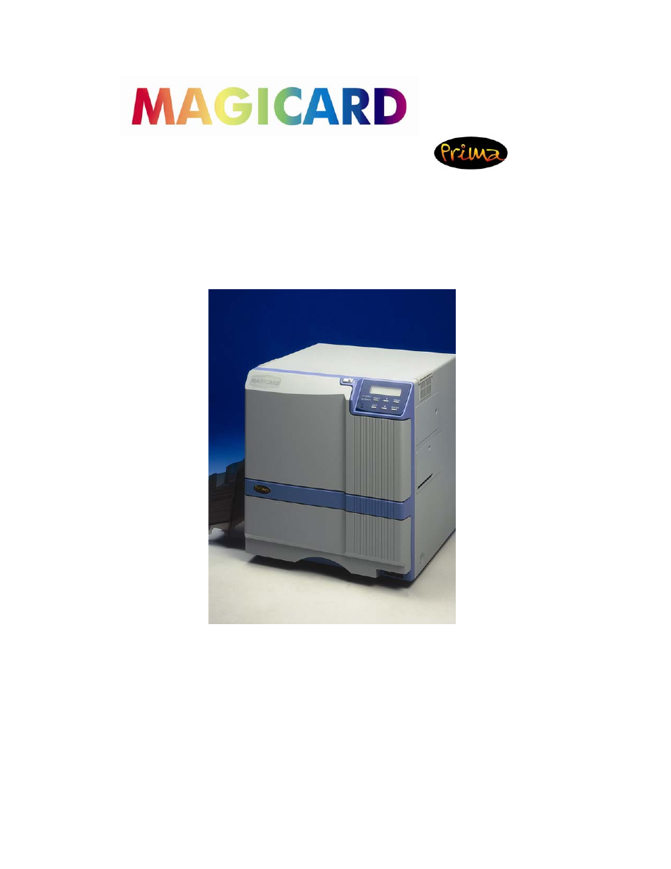 Prima MAGICARD ID Card Printer User Manual | 30 pages