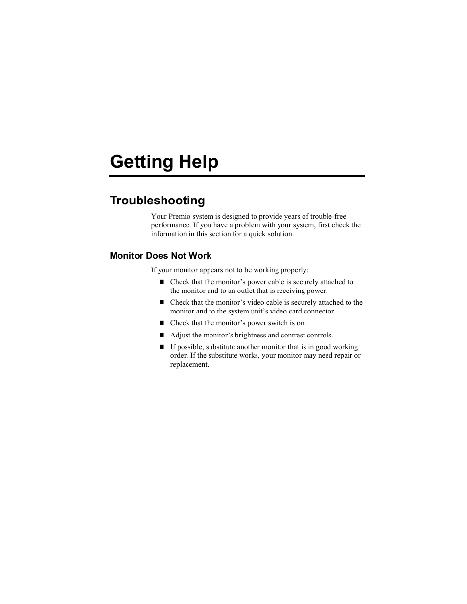 Getting help, Troubleshooting, Monitor does not work | Premio Computer Aries/Centella User Manual | Page 14 / 131