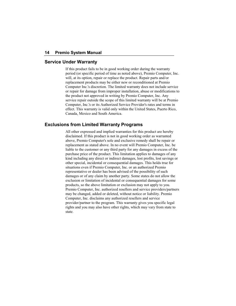 Service under warranty, Exclusions from limited warranty programs | Premio Computer Aries/Centella User Manual | Page 19 / 131