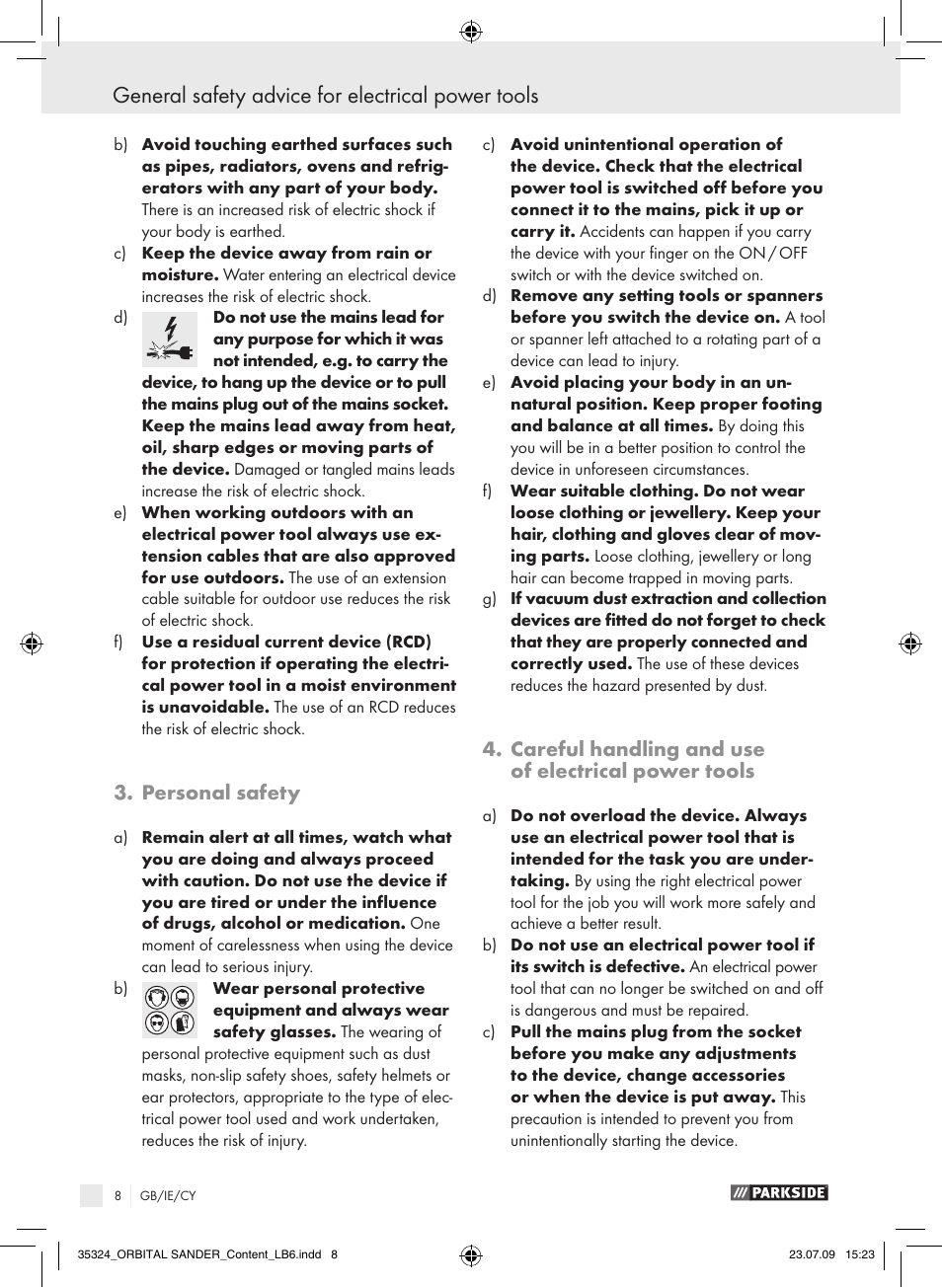 General safety advice for electrical power tools, Personal safety, Careful handling and use of electrical power tools | Parkside PSS 250 User Manual | Page 7 / 13