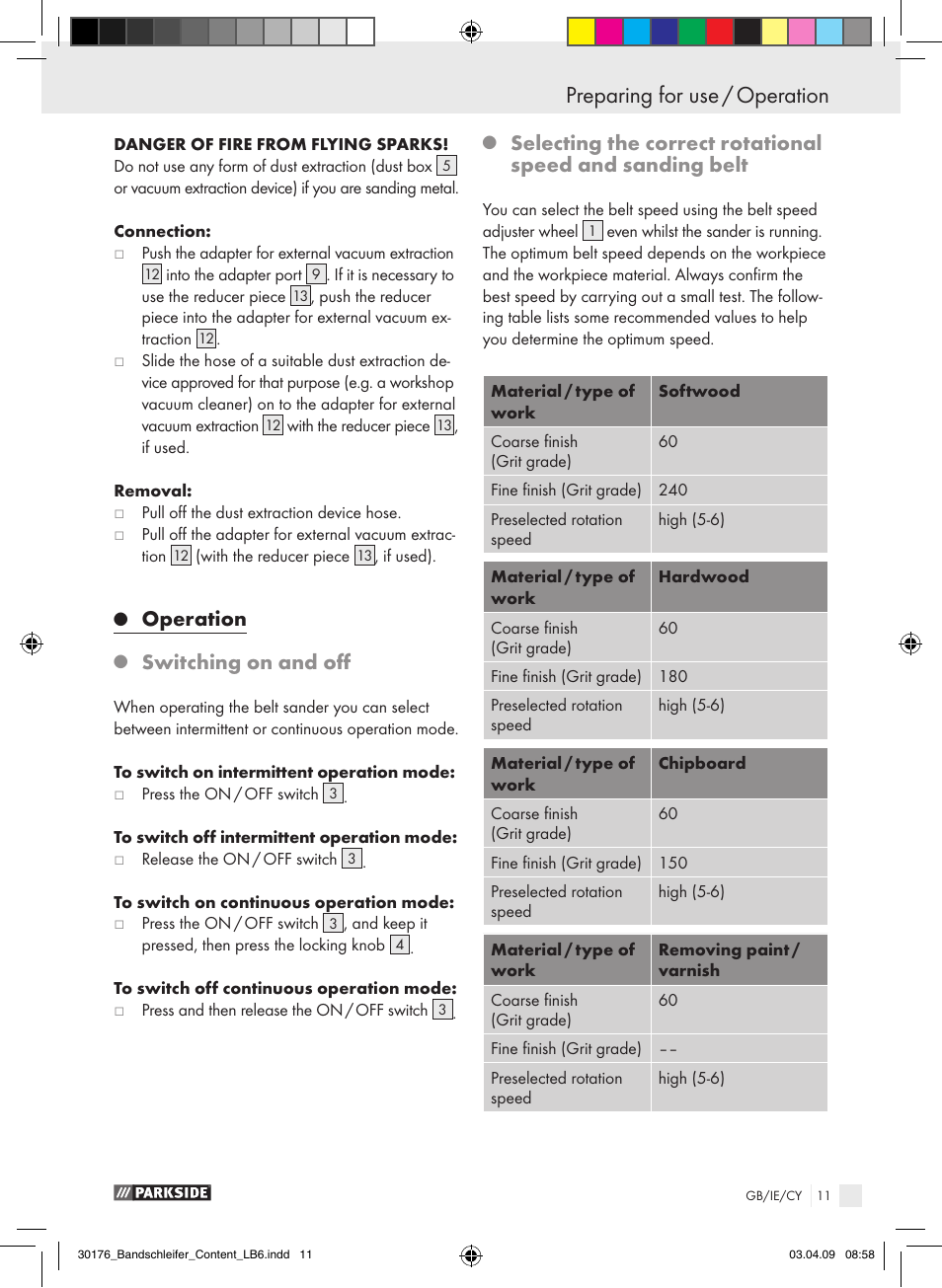 Preparing for use / operation, Operation, Switching on and off | Parkside BELT PEBS 600 User Manual | Page 10 / 13