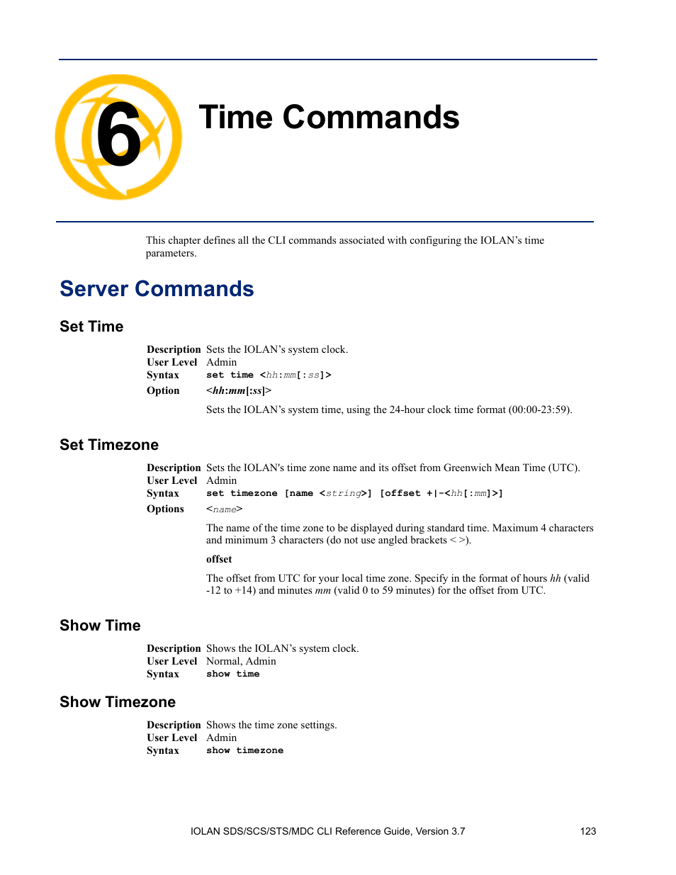 Time commands, Server commands, Set time | Set timezone, Show time, Show timezone, Chapter 6 time commands | Perle Systems IOLAN SDS User Manual | Page 123 / 162