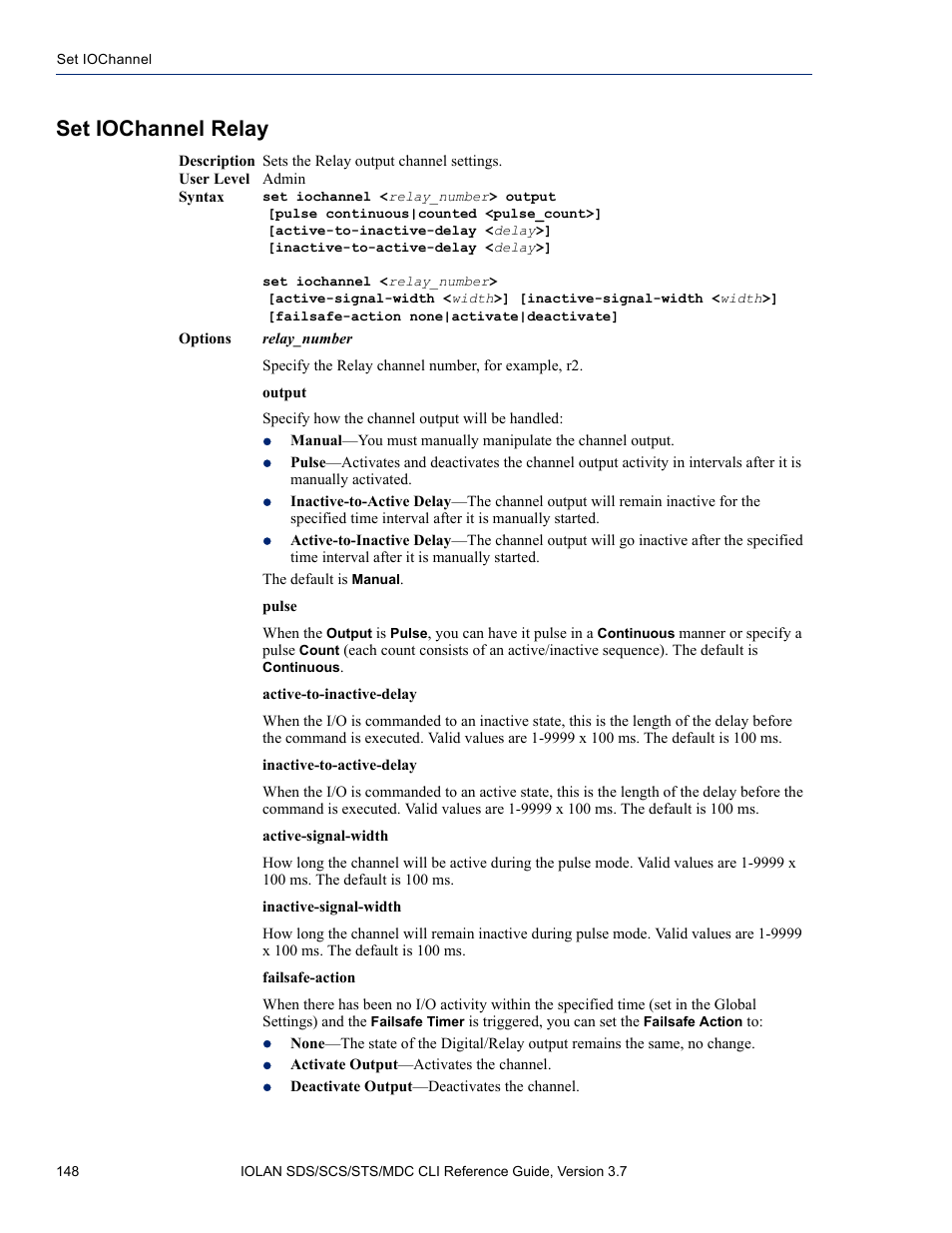Set iochannel relay | Perle Systems IOLAN SDS User Manual | Page 148 / 162